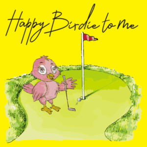 Happy Birdie to Me - Soft Shell Body Warmer Design